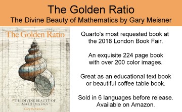 The Golden Ratio: The Divine Beauty of Mathematics: Meisner, Gary